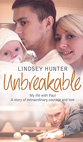 Beispielbild fr Unbreakable: My Life with Paul - a Story of Extraordinary Courage and Love zum Verkauf von SecondSale