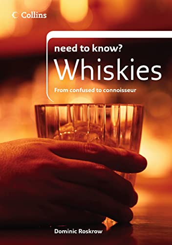 Collins Need to Know? Whiskies - Dominic Roskrow