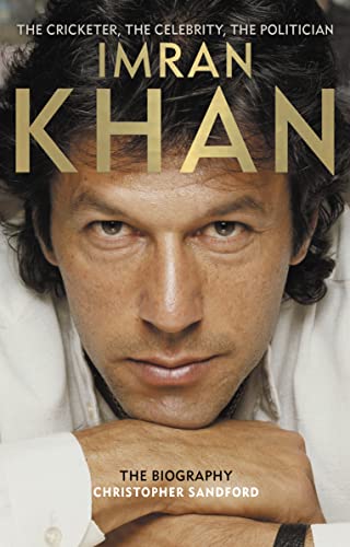 Beispielbild fr Imran Khan: The Cricketer, The Celebrity, The Politician zum Verkauf von WorldofBooks