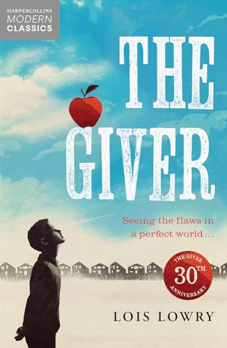 9780007263516: Giver (Essential Modern Classics): The first novel in the classic science-fiction fantasy adventure series for kids (HarperCollins Children’s Modern Classics)