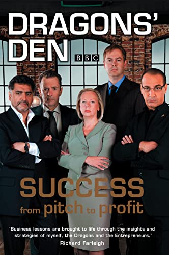 9780007263554: Dragons' Den: Success from Pitch to Profit
