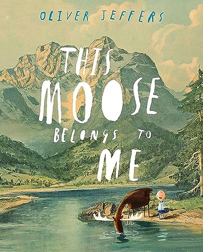 Stock image for This Moose Belongs to Me for sale by Zoom Books Company