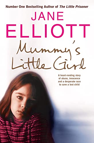 Beispielbild fr Mummy  s Little Girl: A desperate race to save a lost child zum Verkauf von AwesomeBooks