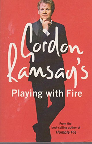 Stock image for Gordon Ramsays Playing with Fire for sale by Hawking Books