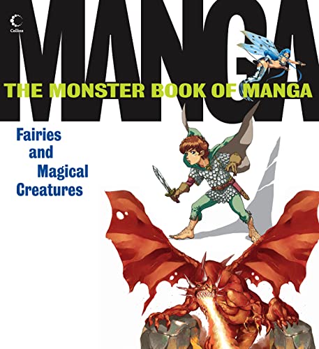 9780007264360: Monster Book of Manga Fairies and Magical Creatures (UK version of The Monster Book Of Manga 3)