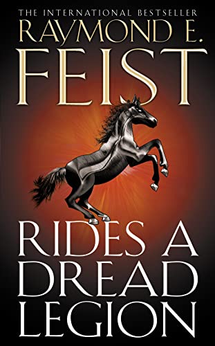 Stock image for Rides a Dread Legion (The Riftwar Cycle: The Demonwar Saga Book 1) for sale by medimops