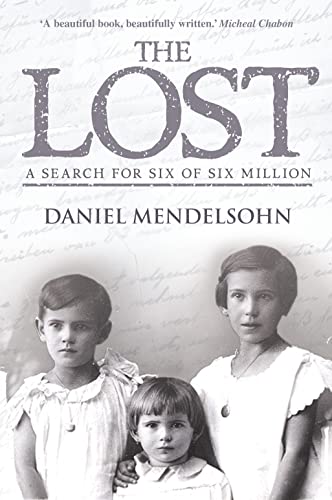 Stock image for The Lost: A Search for Six of Six Million for sale by WorldofBooks