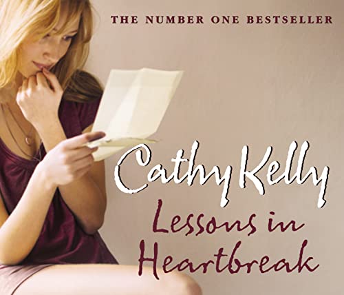 Lessons in Heartbreak (9780007266395) by Cathy Kelly