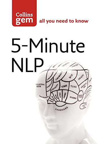 Stock image for 5-Minute NLP: Practise Positive Thinking Every Day (Collins Gem) for sale by WorldofBooks