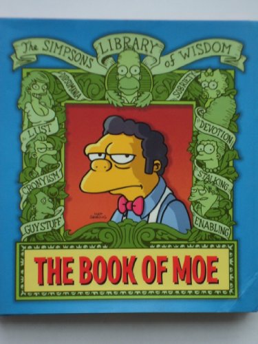9780007267088: The Book of Moe (The Simpsons Library of Wisdom)