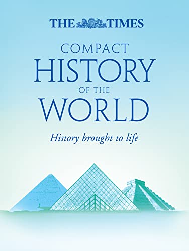 9780007267316: The "Times" Compact History of the World