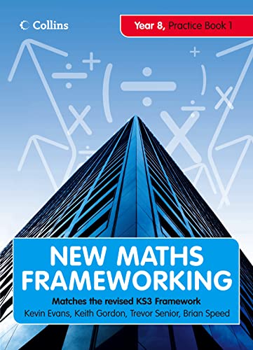 9780007267989: Year 8 Practice Book 1 (Levels 4–5): Extra practice questions for level 4-5 to consolidate and revisit topics covered in the Pupil Book (New Maths Frameworking)