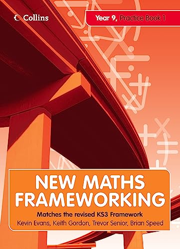 Stock image for New Maths Frameworking " Year 9 Practice Book 1 (Levels 4"5): Practice (Levels 4-5) Bk. 1 for sale by WorldofBooks