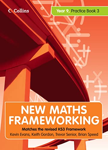 New Maths Frameworking 41. Year 9 (9780007268078) by Evans, Kevin; Senior, Trevor; Gordon, Keith; Speed, Brian