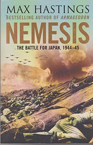 Imagen de archivo de Nemesis, The Battle for Japan, 1944-45 a la venta por Non Fiction Books