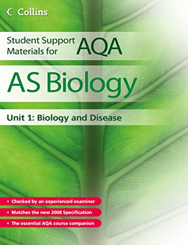 Stock image for Student Support Materials for AQA  " AS Biology Unit 1: Biology and Disease (Collins Student Support Materials) for sale by WorldofBooks