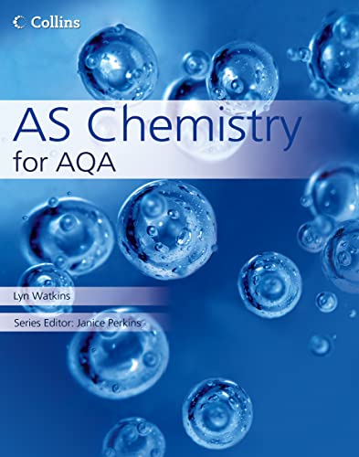 9780007268238: Collins AS and A2 Science – AS Chemistry for AQA: Revised and updated support for the new 2008 AQA Chemistry GCE specification.