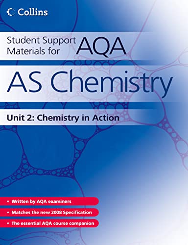 Beispielbild fr AS Chemistry Unit 2: The essential study and revision guide for AS Chemistry Unit 2, revised for the new 2008 AQA specification. (Student Support Materials for AQA) zum Verkauf von WorldofBooks