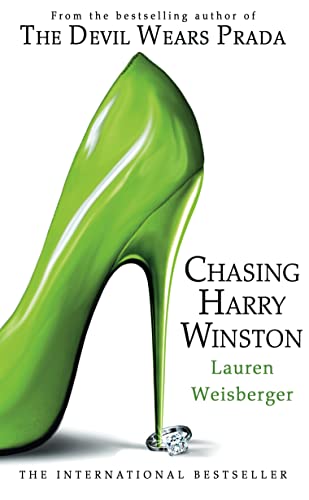 Chasing Harry Winston (9780007268603) by Weisberger, Lauren