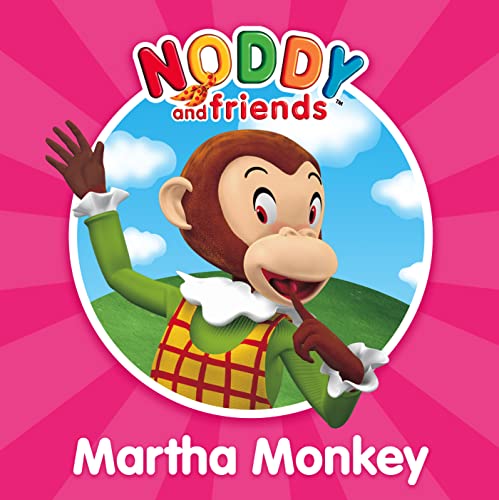 Stock image for Martha Monkey (Noddy and Friends Character Books) for sale by WorldofBooks