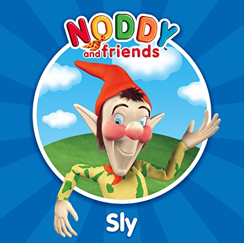 Beispielbild fr Sly (Noddy and Friends Character Books) zum Verkauf von WorldofBooks