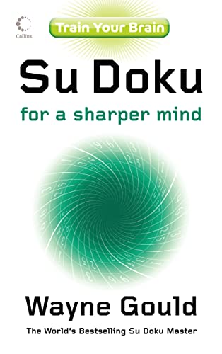 Stock image for Train Your Brain: Su Doku for a Sharper Mind for sale by WorldofBooks