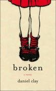 Stock image for Broken for sale by Goldstone Books
