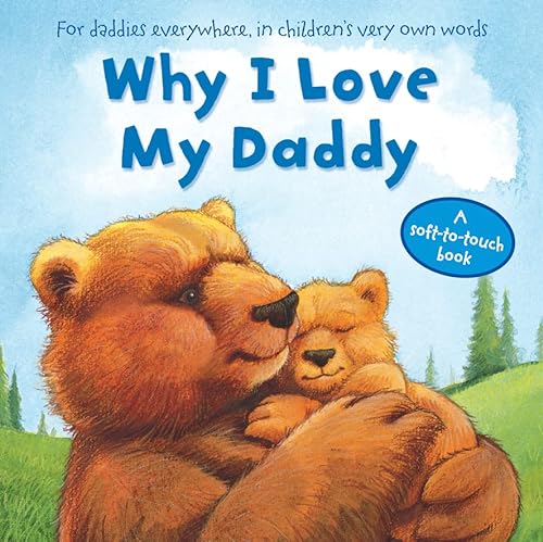 Beispielbild fr Why I Love My Daddy zum Verkauf von WorldofBooks