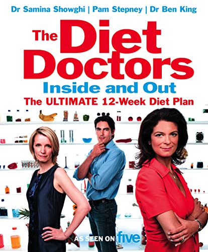 Imagen de archivo de The Diet Doctors Inside and Out: The 12-week Plan to Make You Slim for Life a la venta por Goldstone Books