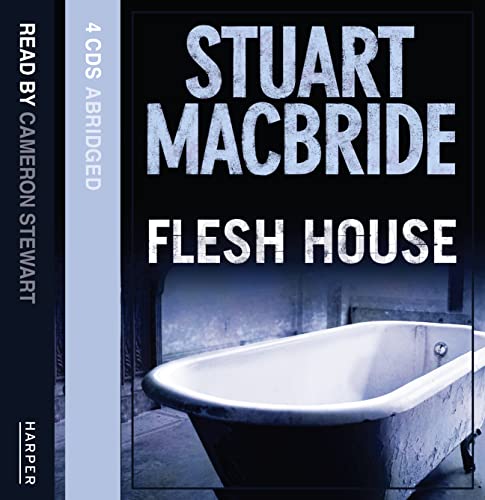Stock image for Flesh House: The International Bestseller: Book 4 (Logan McRae) for sale by WorldofBooks