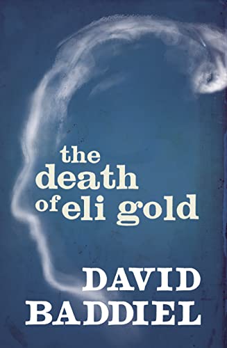 Imagen de archivo de The Death of Eli Gold a la venta por AwesomeBooks