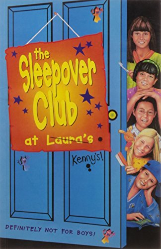 9780007271375: The Sleepover Club at Laura’s: Definitely Not For Boys!: Book 5