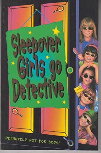 Stock image for Sleepover Girls Go Detective for sale by Majestic Books