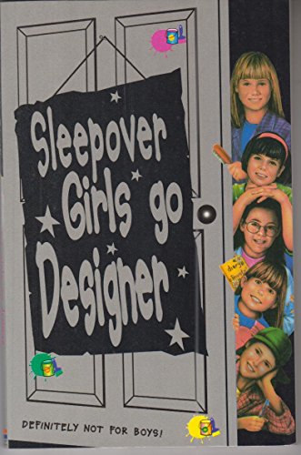 9780007271481: Sleepover Girls Go Designer (The Sleepover Club)