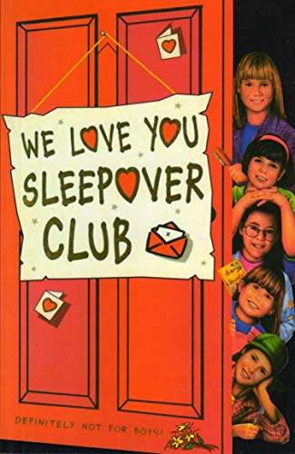 9780007271580: We Love You, Sleepover Club: Book 26 (The Sleepover Club)