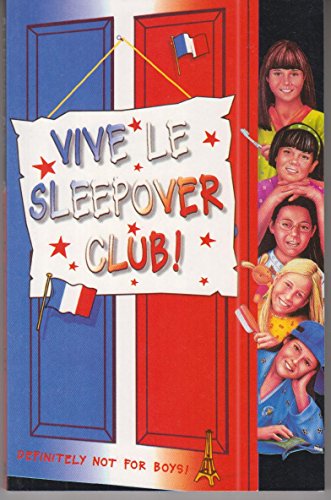 9780007271597: Vive le Sleepover Club! (The Sleepover Club)