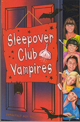 9780007271993: Sleepover Club Vampires: Book 43 (The Sleepover Club)