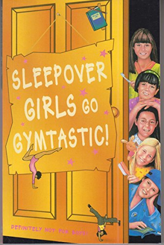 9780007272037: Sleepover Girls Go Gymtastic! (The Sleepover Club)