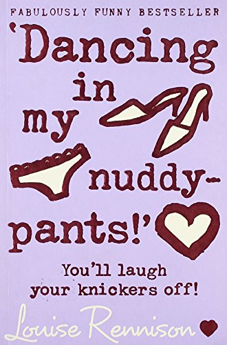 Stock image for Dancing in my nuddy-pants! : Book 4 (Confessions of Georgia Nicolson) for sale by dsmbooks