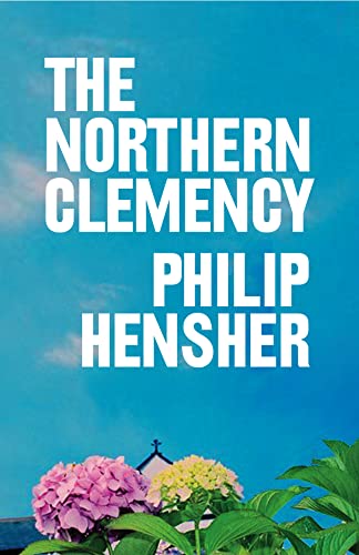 Stock image for The Northern Clemency for sale by WorldofBooks