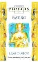 Fasting: The Only Introduction You'll Ever Need (Principles of) (9780007273089) by Leon Chaitow