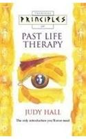 9780007273126: Past Life Therapy: The only introduction you’ll ever need (Principles of)