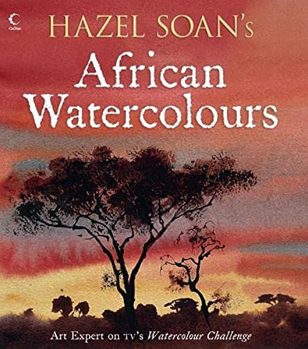 Stock image for Hazel Soan's African Watercolours for sale by PBShop.store US