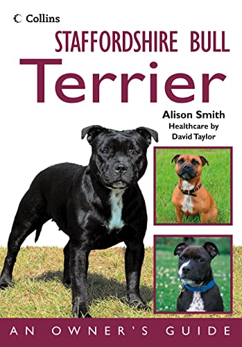 Stock image for Staffordshire Bull Terrier: An Owner  s Guide for sale by WorldofBooks