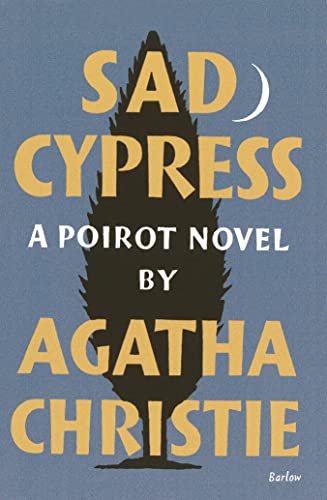 Sad Cypress (Poirot) - Christie, Agatha