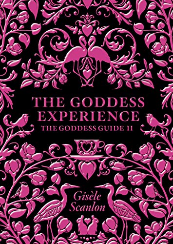 9780007274710: The Goddess Experience [Lingua Inglese]: Custom-made for You
