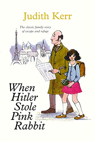 9780007274772: When Hitler Stole Pink Rabbit: A classic and unforgettable children’s book from the author of The Tiger Who Came To Tea