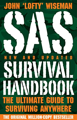 Imagen de archivo de SAS Survival Handbook: The ultimate guide to surviving anywhere a la venta por WorldofBooks