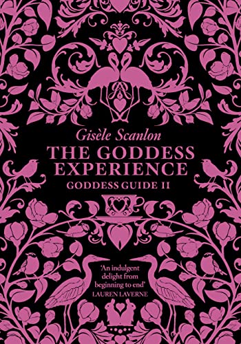 9780007275373: The Goddess Experience [Lingua Inglese]: More than 1000 valuable tips that anyone can afford.