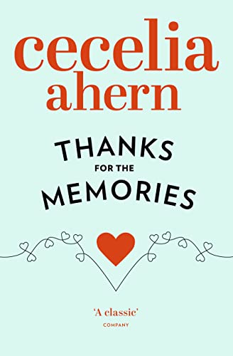 Thanks for the Memories (9780007275380) by Ahern, Cecelia